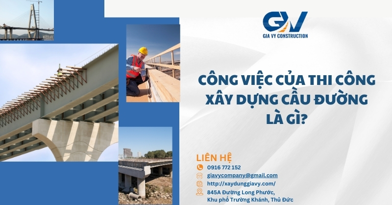 Dịch vụ thi công xây dựng cầu 2