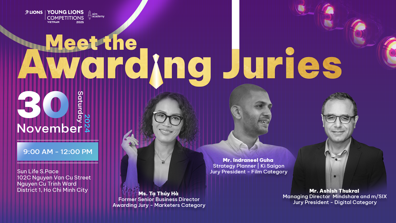 Meet The Awarding Juries - Sự Kiện Độc Quyền Lắng Nghe Chia Sẻ Đến Từ Các Vị Juries Tầm Cỡ