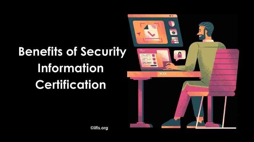 Top Benefits of Security Information Certification