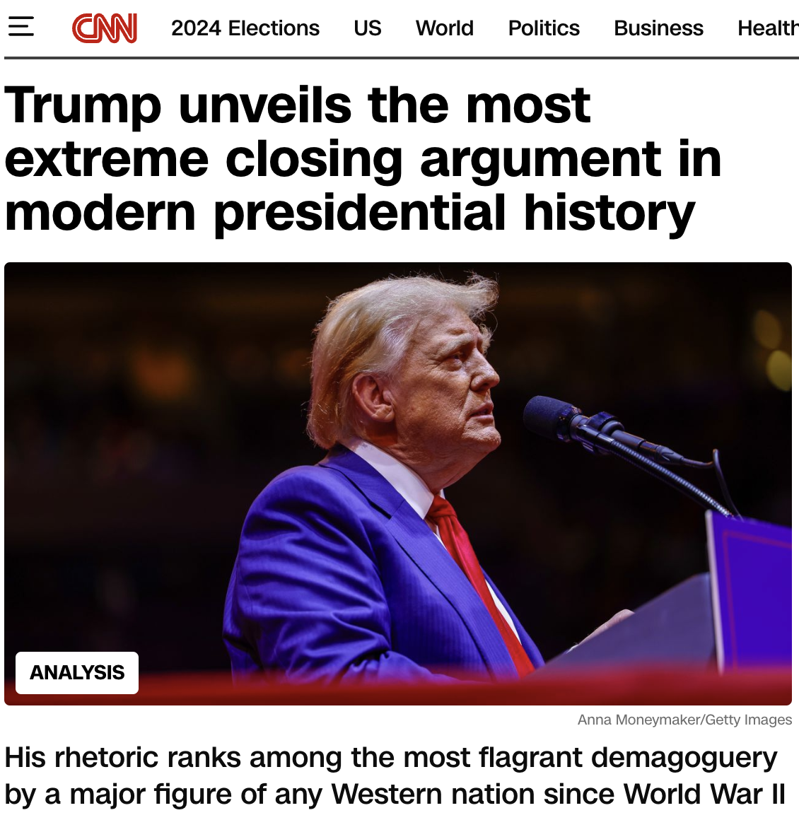 CNN headline: Trump unveils the most extreme closing argument in modern presidential history