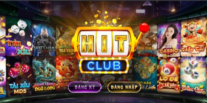 HITCLUB thiên đường cá cược không giới hạn.