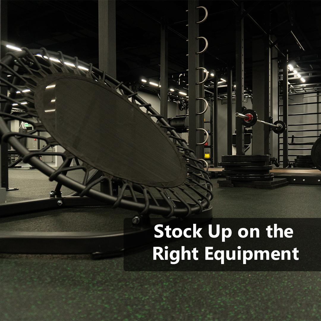 Stock Up on the Right Equipment - Home Gym