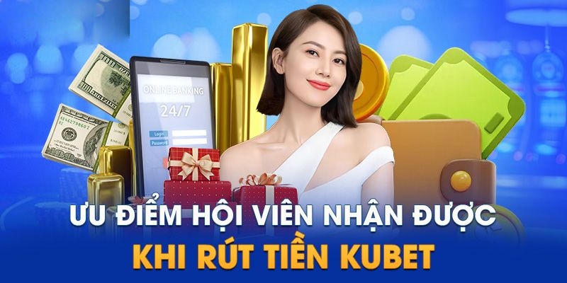 Thao tác thực hiện rút tiền KUBET dễ dàng