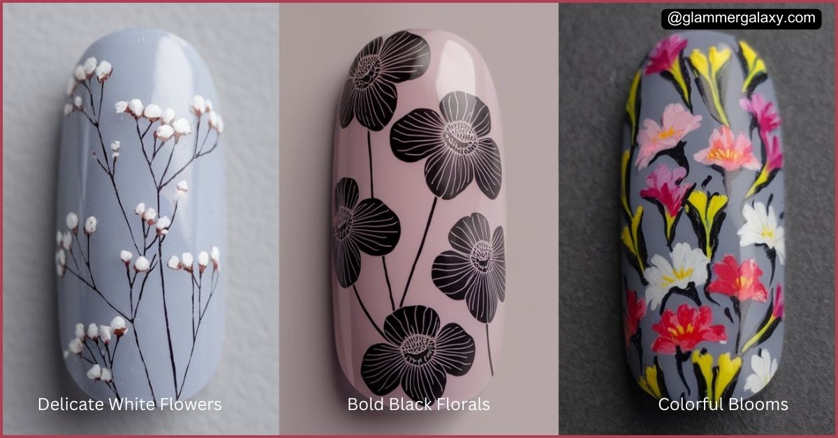 Three nail art designs featuring delicate white flowers, bold black florals, and colorful blooms on nails.