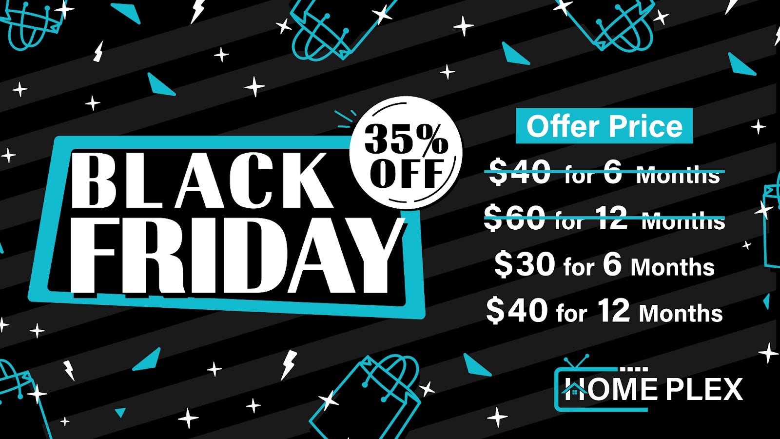 Homeplex IPTV Black Friday Offer