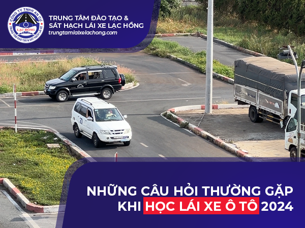 cau hoi hoc lai xe o to thuong gap