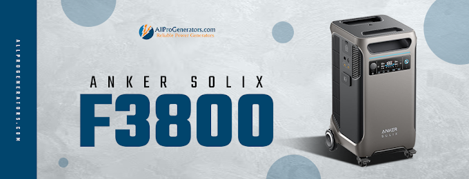 Portable Solar Energy at Its Best: Exploring the Anker Solix F3800