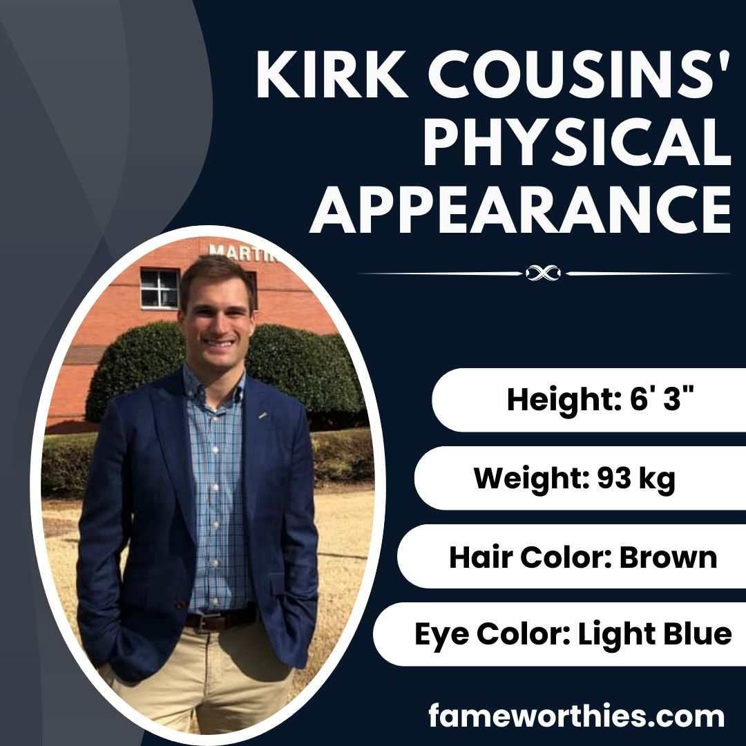 Kirk Cousins' Physical Appearance