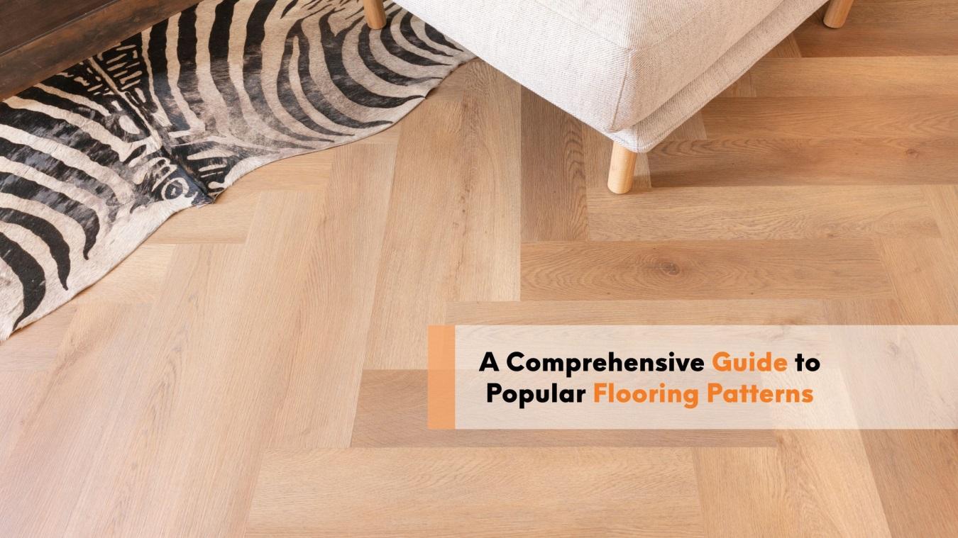 The Best Flooring Patterns for Property Owners (2024 Guide) | Floorworld