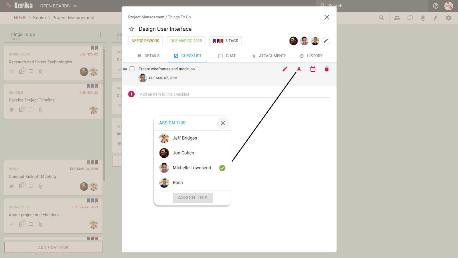 Screenshot showcasing Kerika's powerful Checklist feature for assigning subtasks and boosting team collaboration. Within the 'CHECKLIST' tab of a task card ('Design User Interface'), the image highlights how easily specific subtasks (checklist items) can be assigned: an arrow points from the assignment icon next to a checklist item to a pop-up list ('ASSIGN THIS') where team member 'Michelle Townsend' is selected. This intuitive functionality promotes workflow flexibility by breaking down complex tasks into manageable steps and enhances collaboration by ensuring clear ownership and accountability for every part of the work.