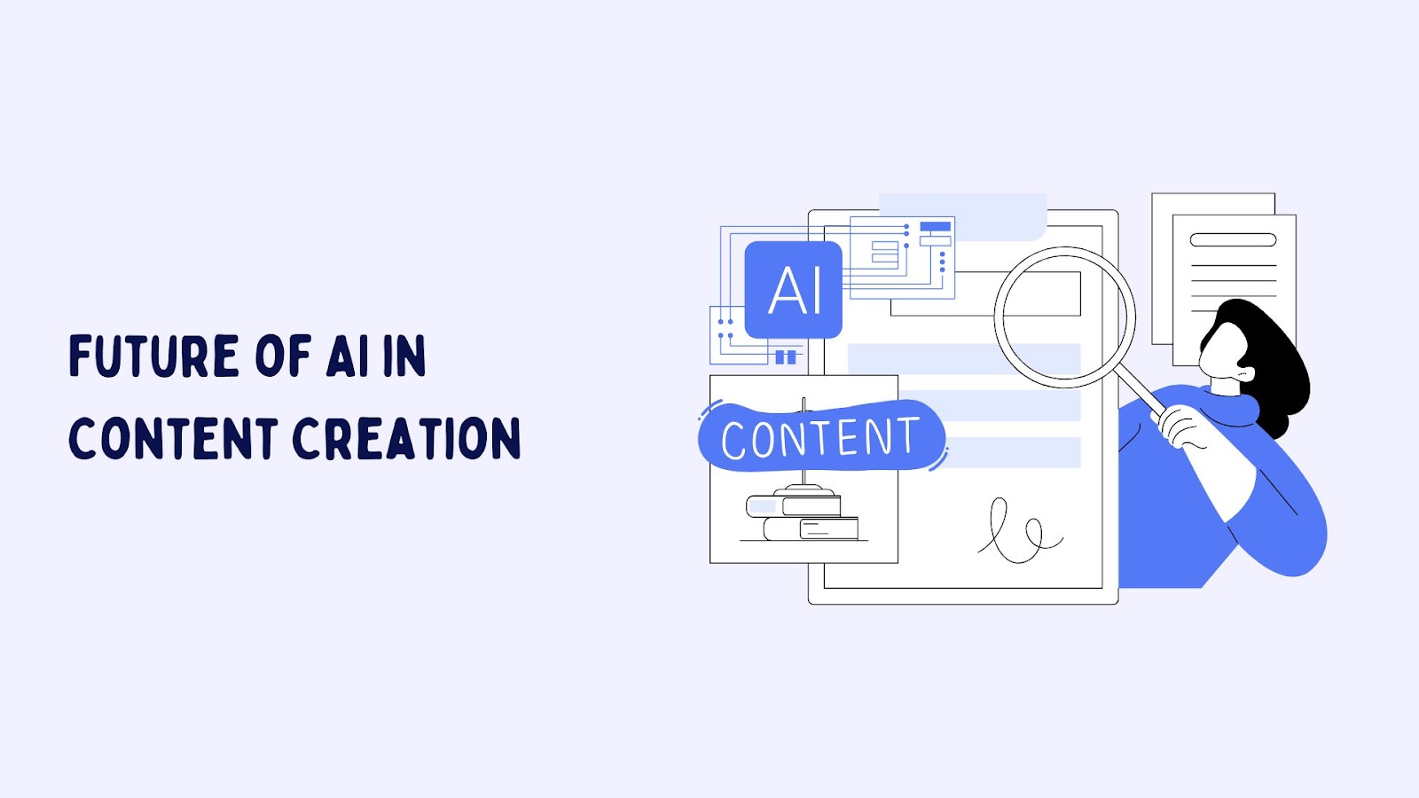 Future of AI in Content Creation