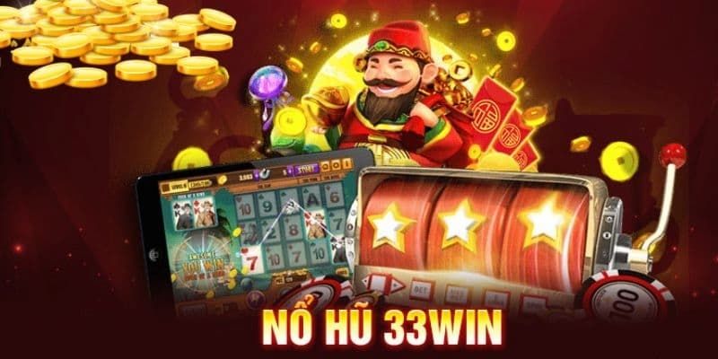 Mega Jackpot Slot là một trong những sản phẩm 33Win Nổ Hũ hot nhất