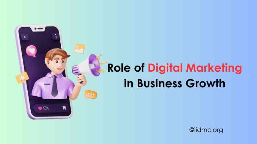 The Role of Digital Marketing in Business Growth