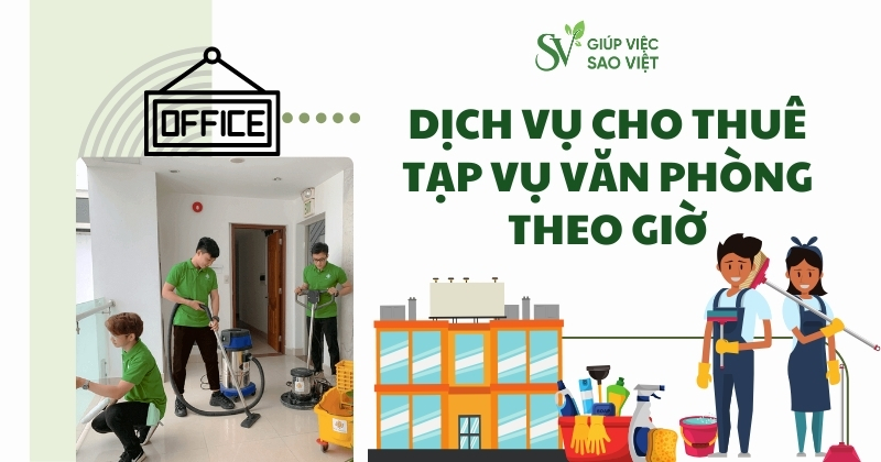 Dịch vụ cho thuê tạp vụ văn phòng theo giờ chuyên nghiệp tại Quận 6 3