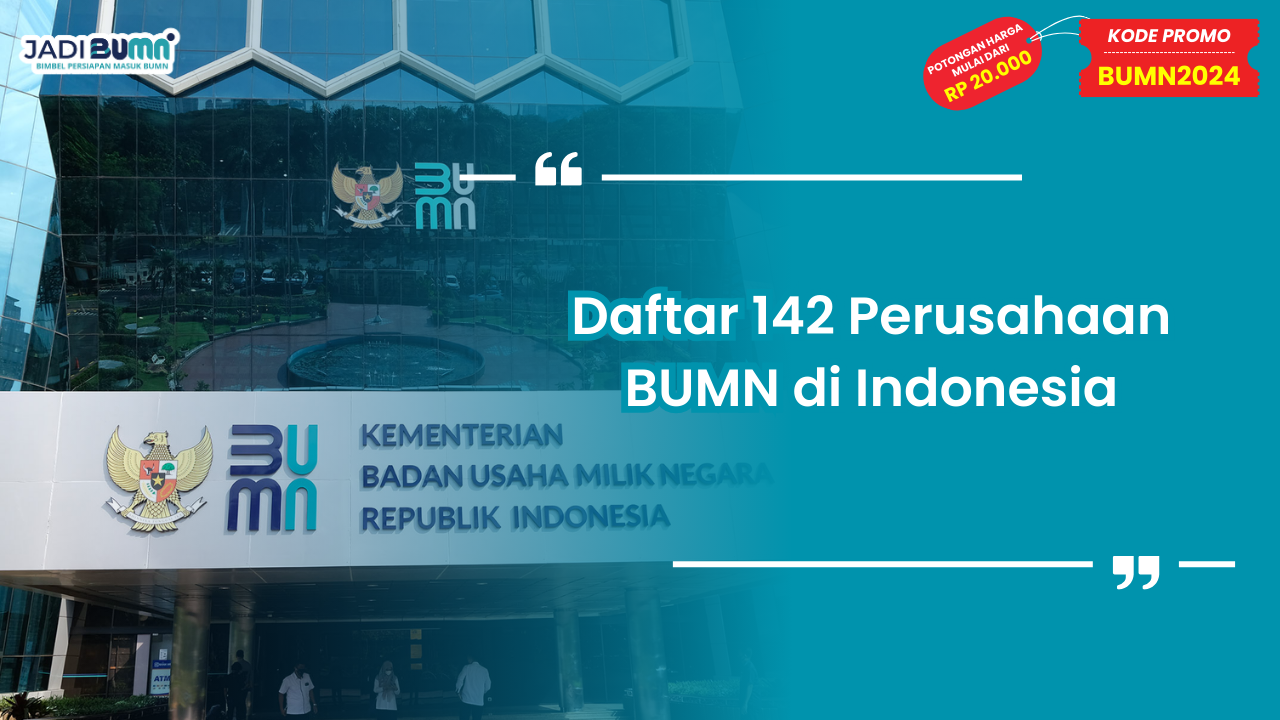 142 Perusahaan BUMN di Indonesia