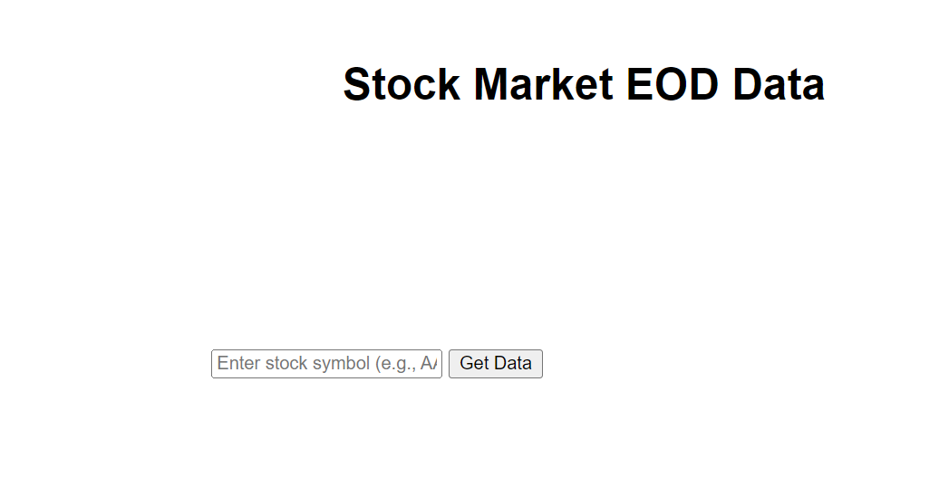 Stock Market Data App  - Input screen to get the Stock Market EOD Data