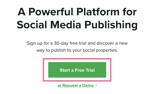 “A social media publishing platform” with a focused CTA button labeled “Start a Free Trial"