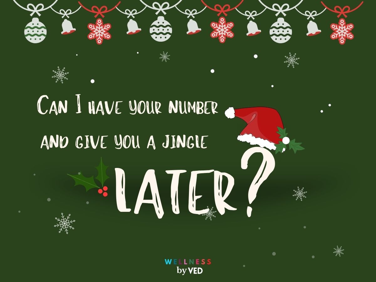 Christmas pick up lines 