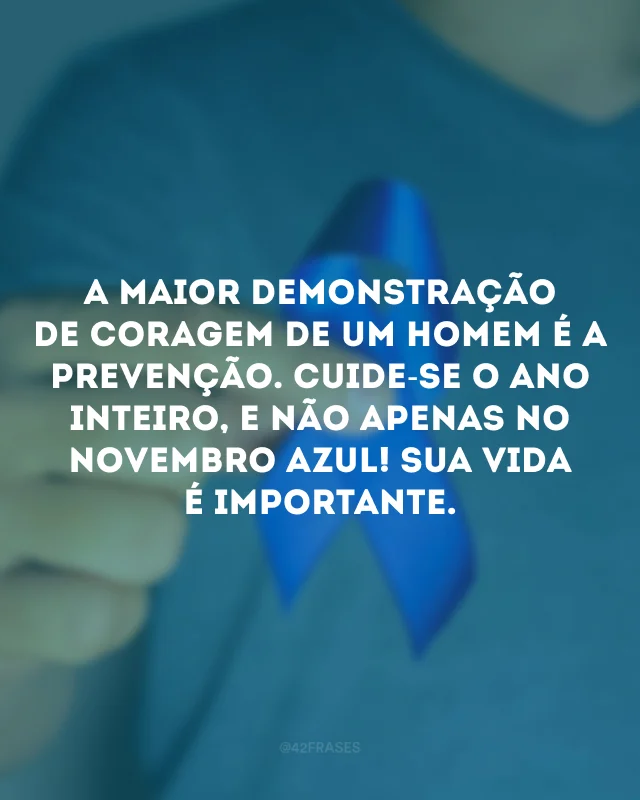 novembro azul frases