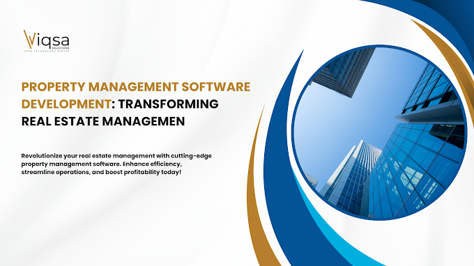 Property Management Software Development: Transforming Real Estate Management