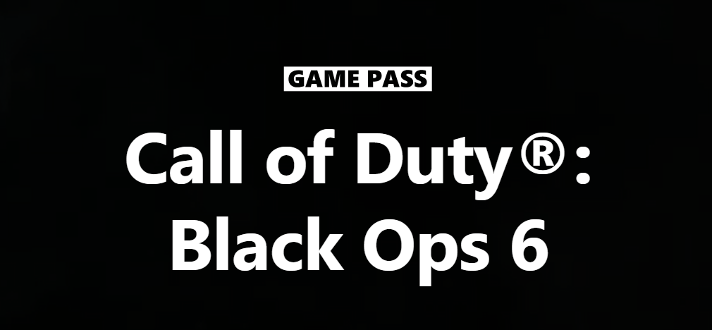 Call of Duty Black Ops 6 Game Pass 