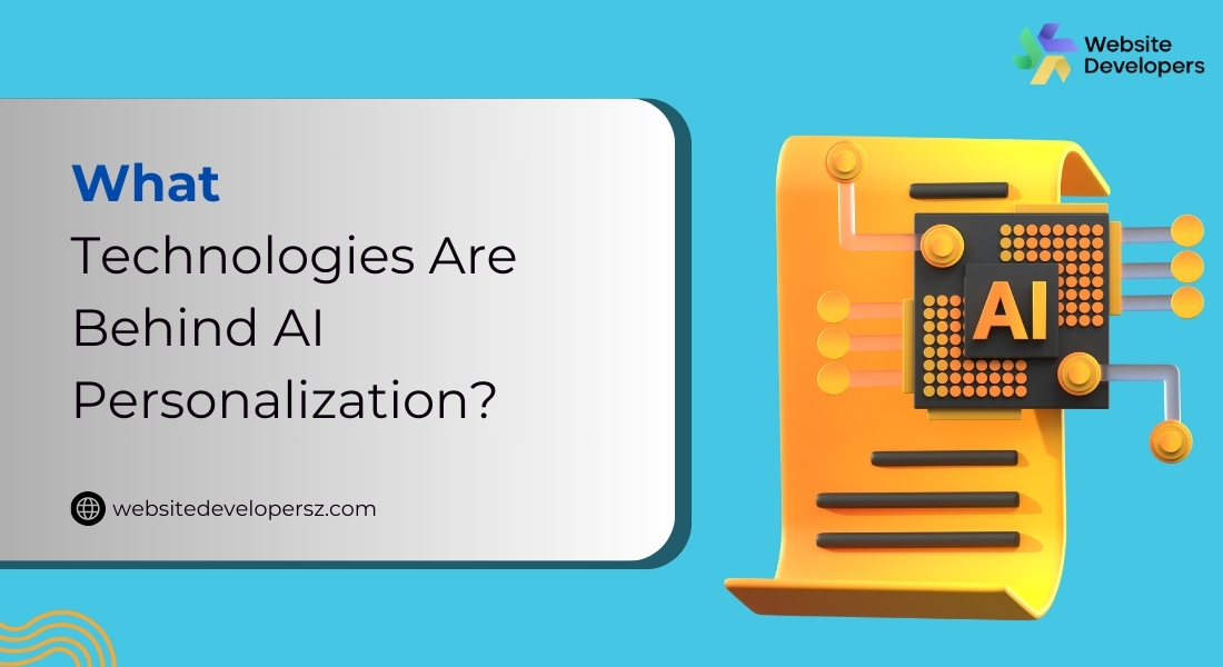 What Technologies Are Behind AI Personalization?