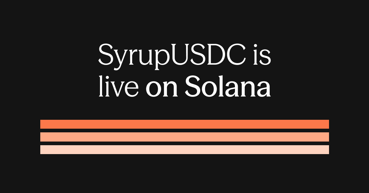 Maple Finance syrupUSD expansion to Solana