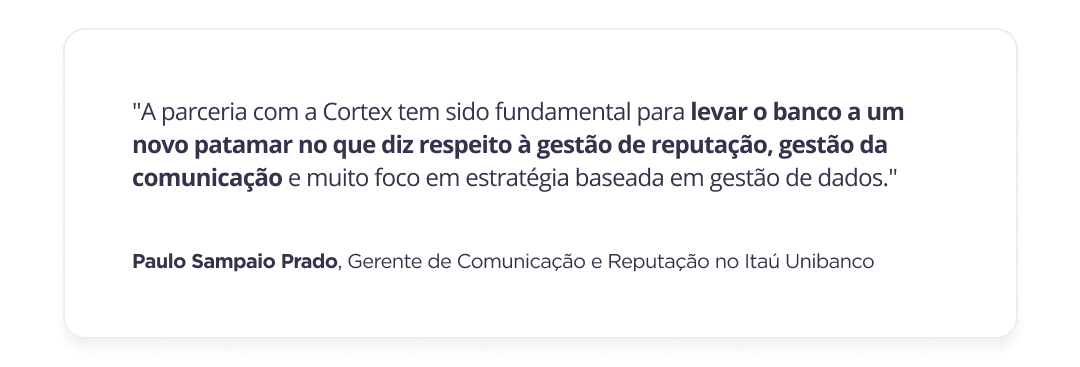 Depoimento do Itaú sobre a Cortex