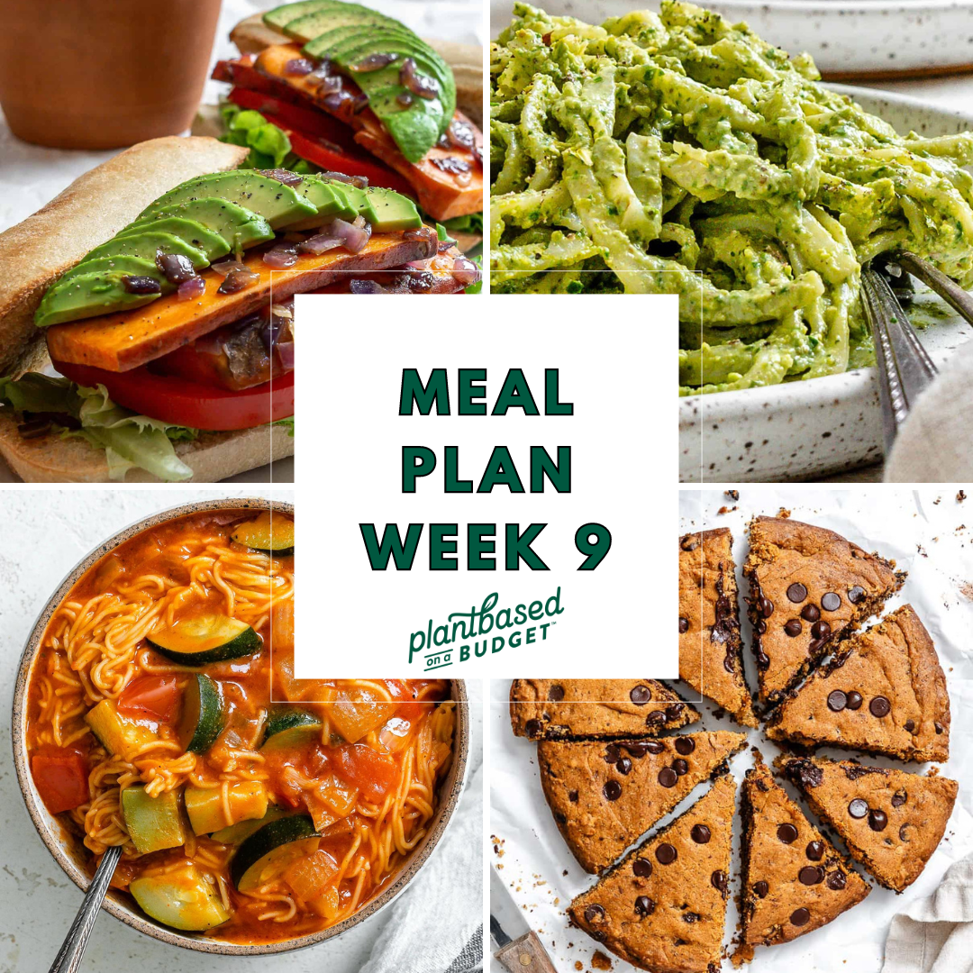 Week 9 Meal Plan - Plant-Based on a Budget
