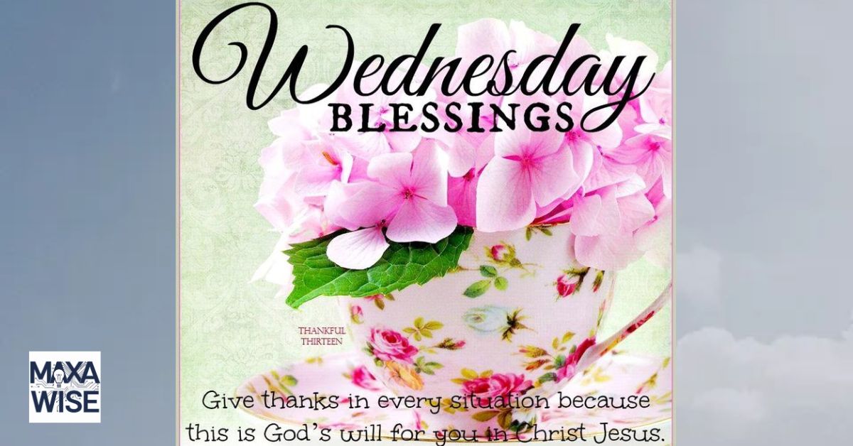 Inspiration Wednesday Blessings