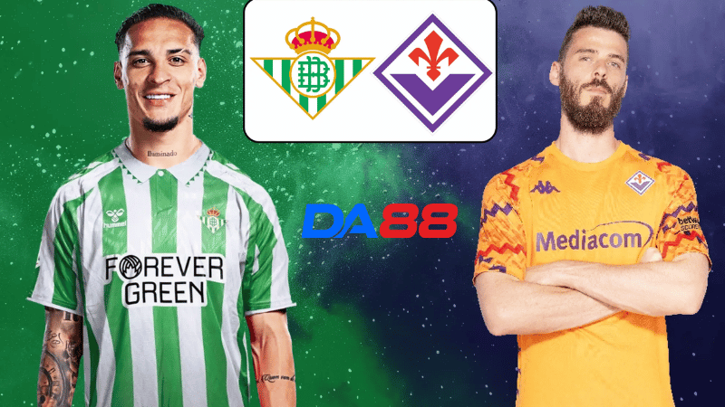 Lịch sử đối đầu Real Betis vs Fiorentina