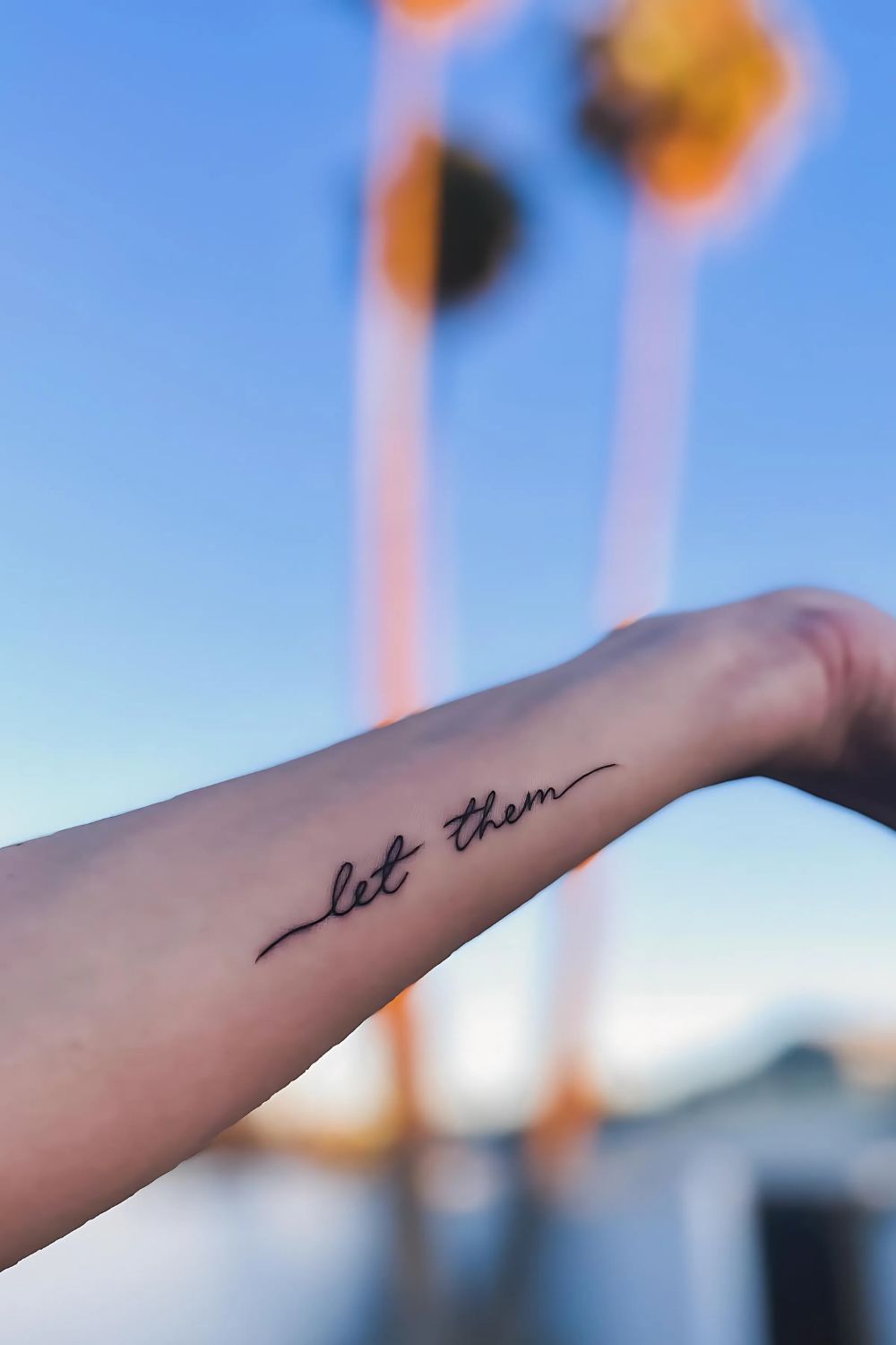 Let Them Forearm Tattoos