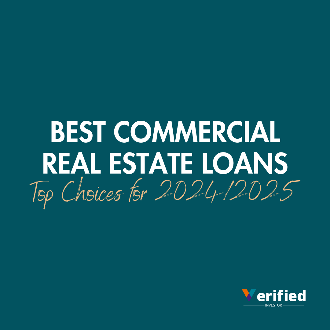 Best Commercial Real Estate Loans: Top Choices for 2024/2025