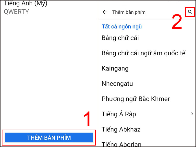 Chọn Thêm bàn phím rồi nhấn vào biểu tượng tìm kiếm