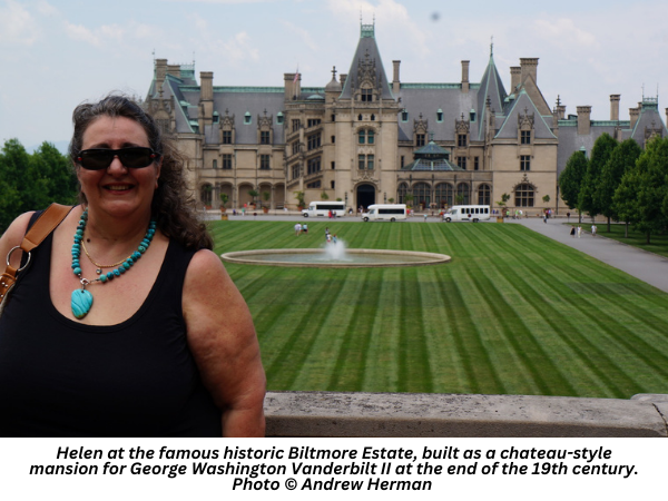 Helen at the famous historic Biltmore Estate, built as a chateau-style mansion for George Washington Vanderbilt II at the end of the 19th century. 