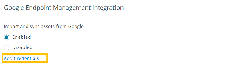 Enabling the Google Endpoint Management integration 2