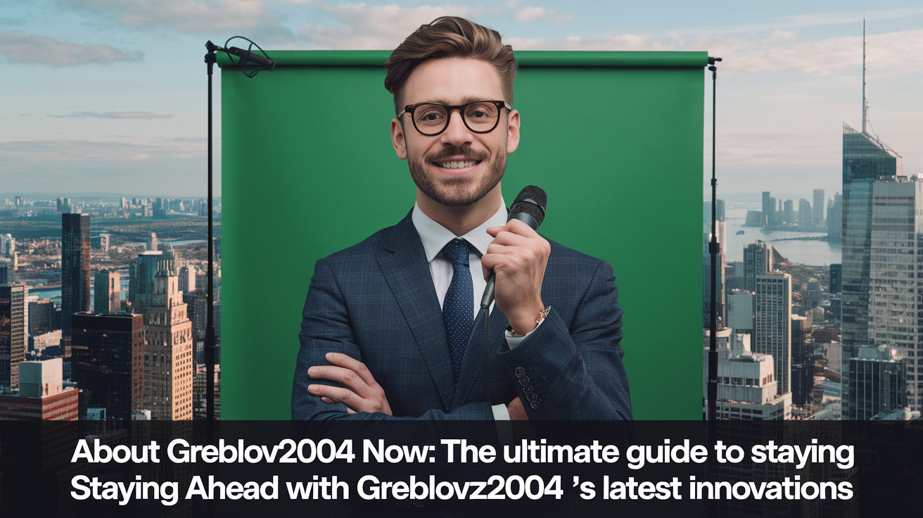 about greblovz2004 now