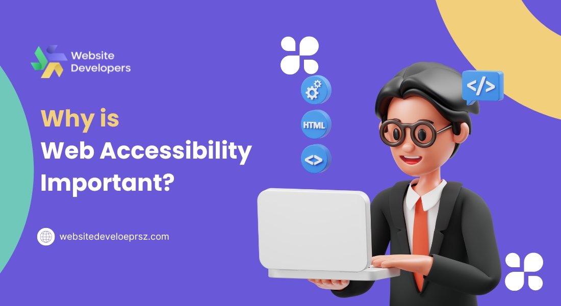 Why is Web Accessibility Important?