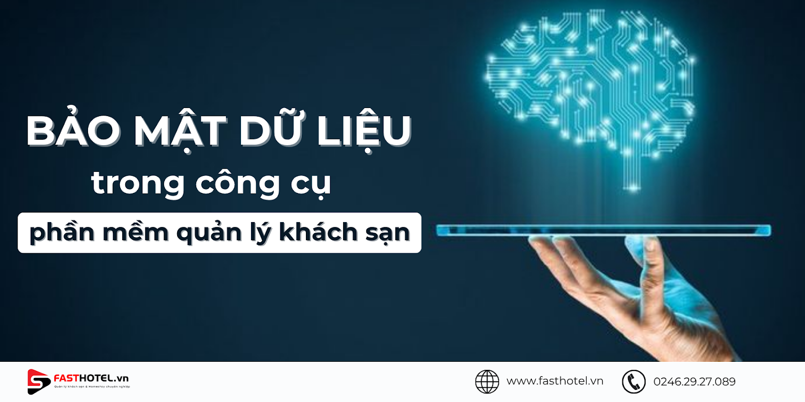 Công nghệ phần mềm quản lý khách sạn có cần bảo mật dữ liệu?