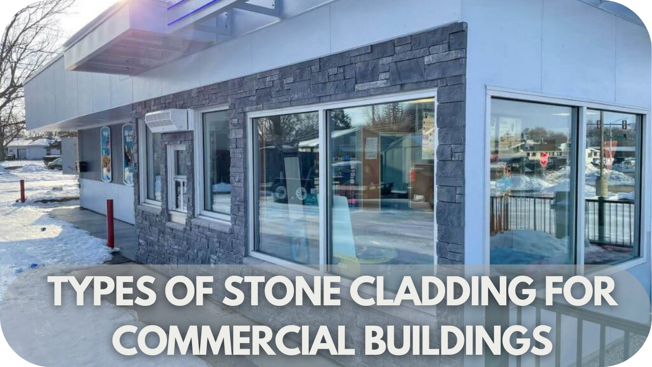 Different types of stone cladding options for commercial building facades.