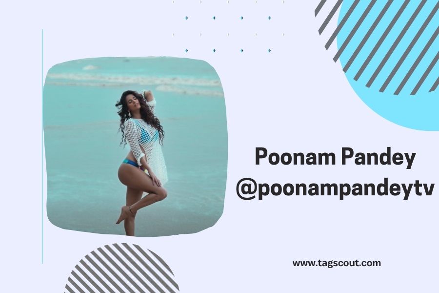 #9 Poonam Pandey – The Bollywood OnlyFans Star