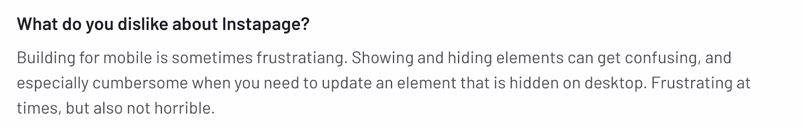 Screenshot of a user review answering ‘What do you dislike about Instapage?’