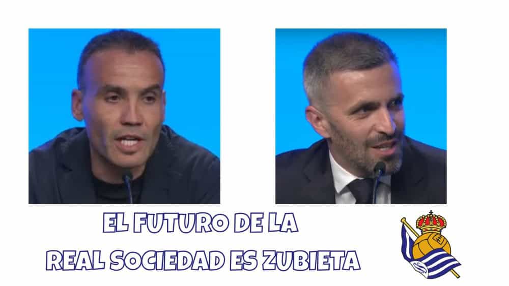The future of Real Sociedad is Zubieta