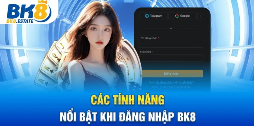 Các tính năng nổi bật khi thực hiện đăng nhập tài khoản cá cược tại BK8