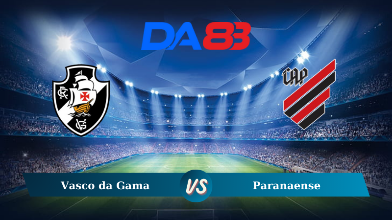 Soi kèo Vasco da Gama vs Athletico Paranaense 07h00 ngày 28/07/2024