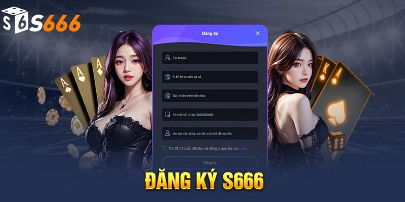 Cách Đăng Ký Tài Khoản Tại Nhà Cái S6666