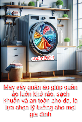 Đánh Giá và Tư Vấn Người Dùng về Máy Sấy Quần Áo Gia Đình - cndm2020