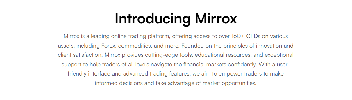 Join Mirrox’ Homepage and learn more about the broker