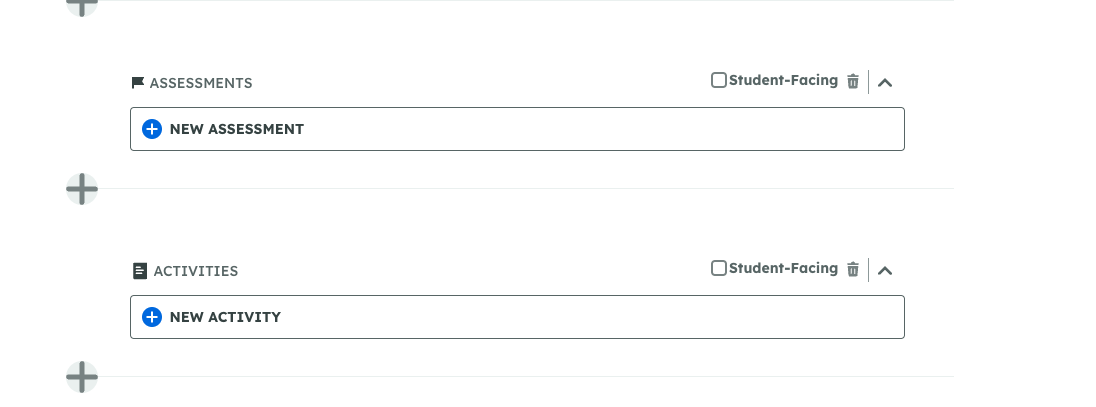 Interface showing options to add new assessment or activity, with student-facing checkboxes and controls.