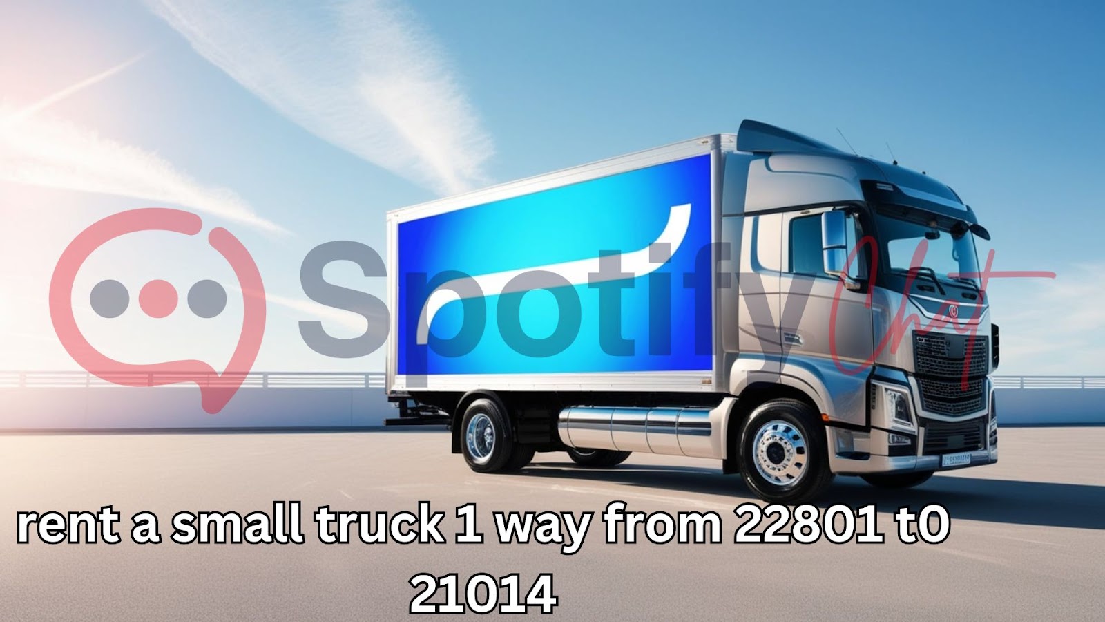 rent a small truck 1 way from 22801 t0 21014